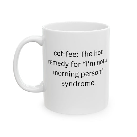 Perfect Gift for Coffee Lovers - The hot remedy for “I’m not a morning person” syndrome.