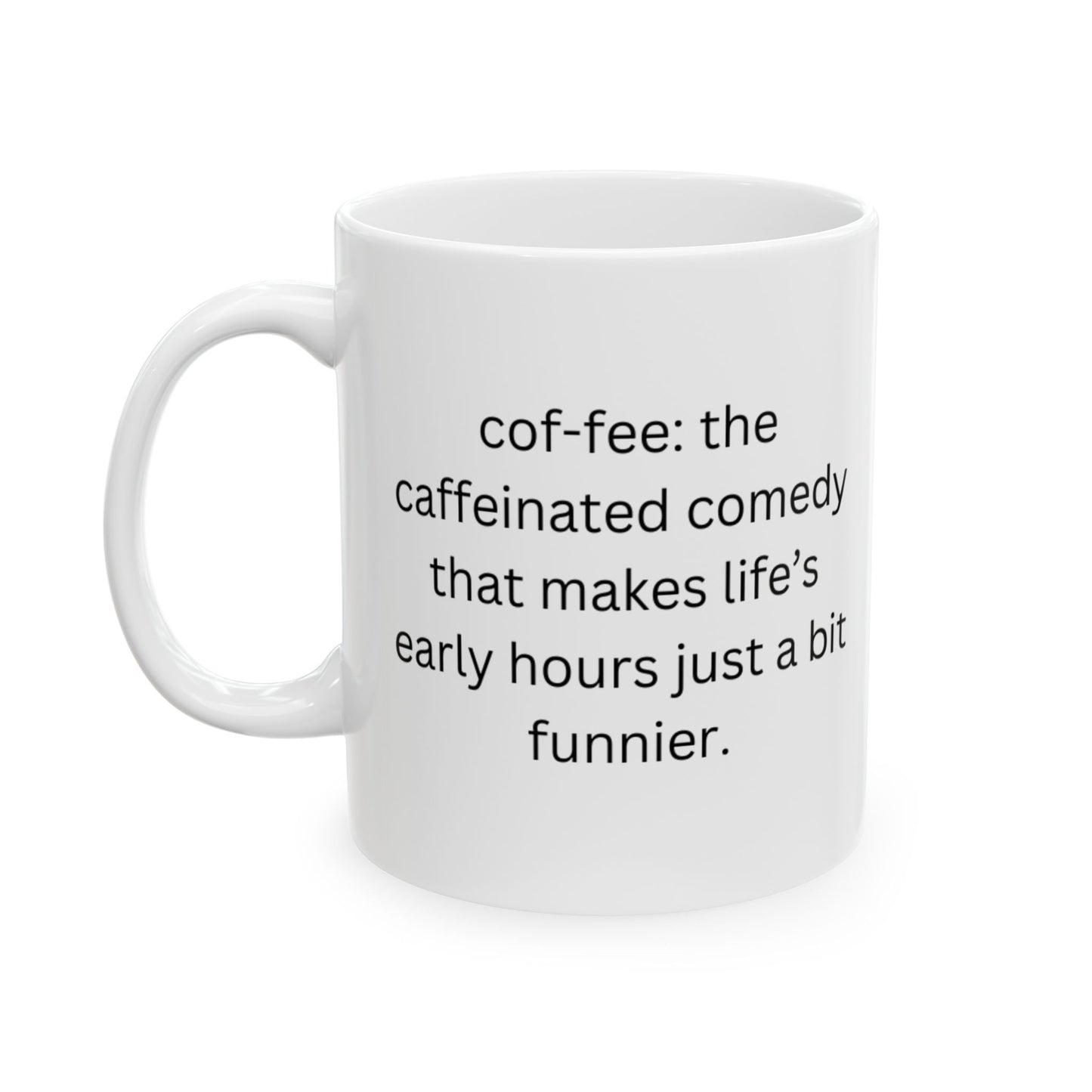 Perfect Gift for Coffee Lovers - The caffeinated comedy that makes life’s early hours just a bit funnier.